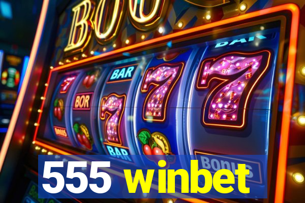 555 winbet